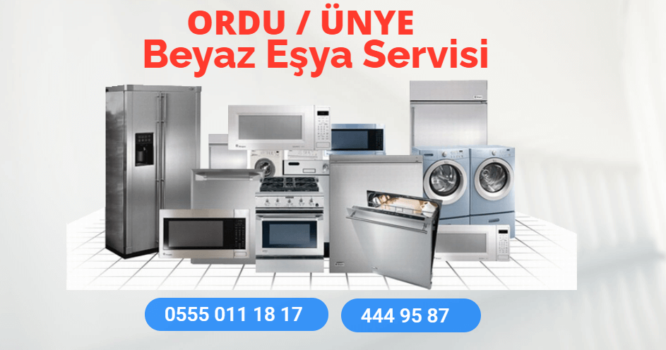 Ünye Beyaz Eşya Teknik Servis